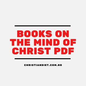 Books On The Mind of Christ [PDF Download]