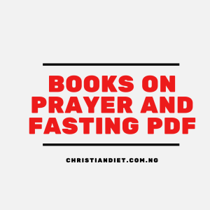 Books On Prayer and Fasting [PDF Download]