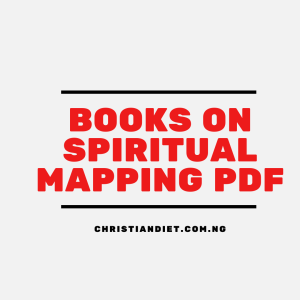 Books On Spiritual Mapping [PDF Download]