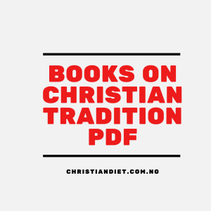 Books On Christian Traditions [PDF Download]