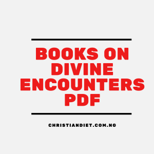 Books On Divine Encounters [PDF Download]