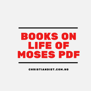 Books On Life of Moses [PDF Download]