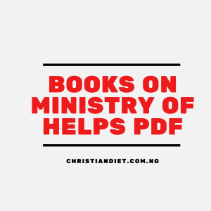 Books On Ministry of Helps [PDF Download]