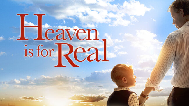 Heaven-Is-for-Real-649x365 10 Popular Netflix Movies Every Christian Should Watch for Spiritual Growth