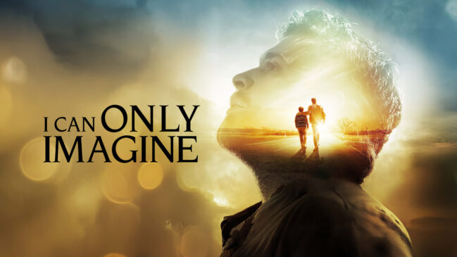 I-Can-Only-Imagine-649x365 5 Movies That Will Strengthen Your Faith During Hard Times