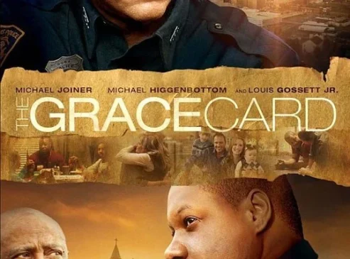 The-Grace-Card-2010-493x365 8 Movies That Teach Forgiveness the Christian Way